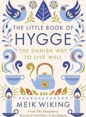 Wiking Meik The Little Book of Hygge wiking m the key to happiness