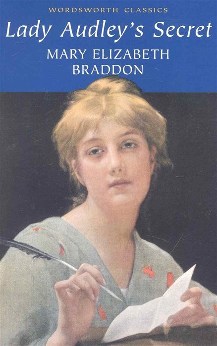 Lady Audley s Secret