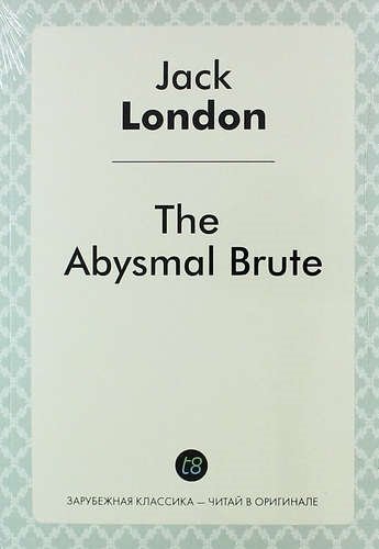 London J. - The Abysmal Brute