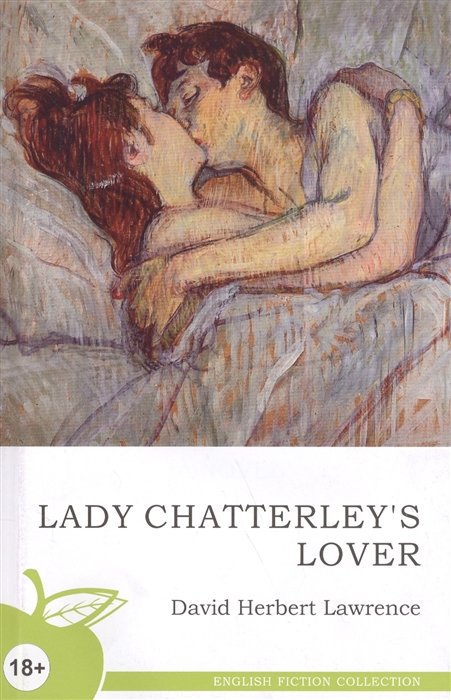 Лоурэнс Д. - Lady Chatterley`s Lover / Lover Любовник леди Чаттерлей