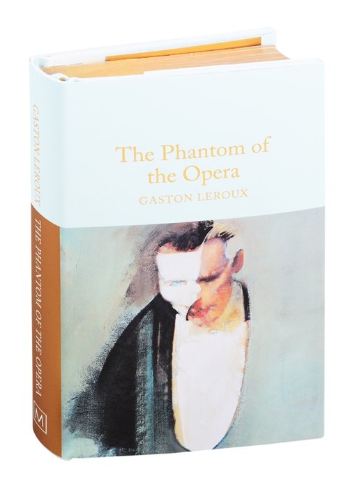 Leroux G. - The Phantom of the Opera