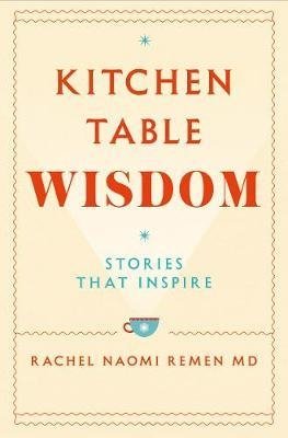 Remen R. Kitchen Table Wisdom remen dlya klarneta