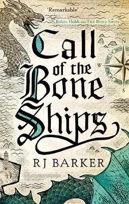 Barker RJ Call of the Bone Ships greig andrew the return of john macnab