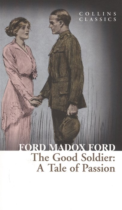 

The Good Soldier (м) Madox Ford