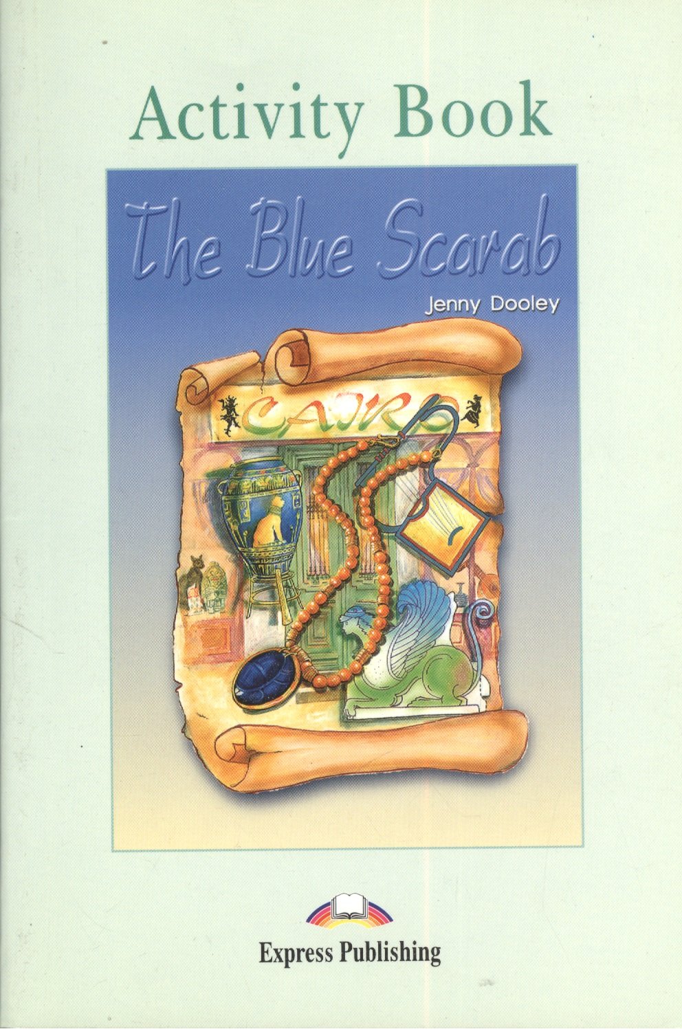 The Blue Scarab. Activity Book