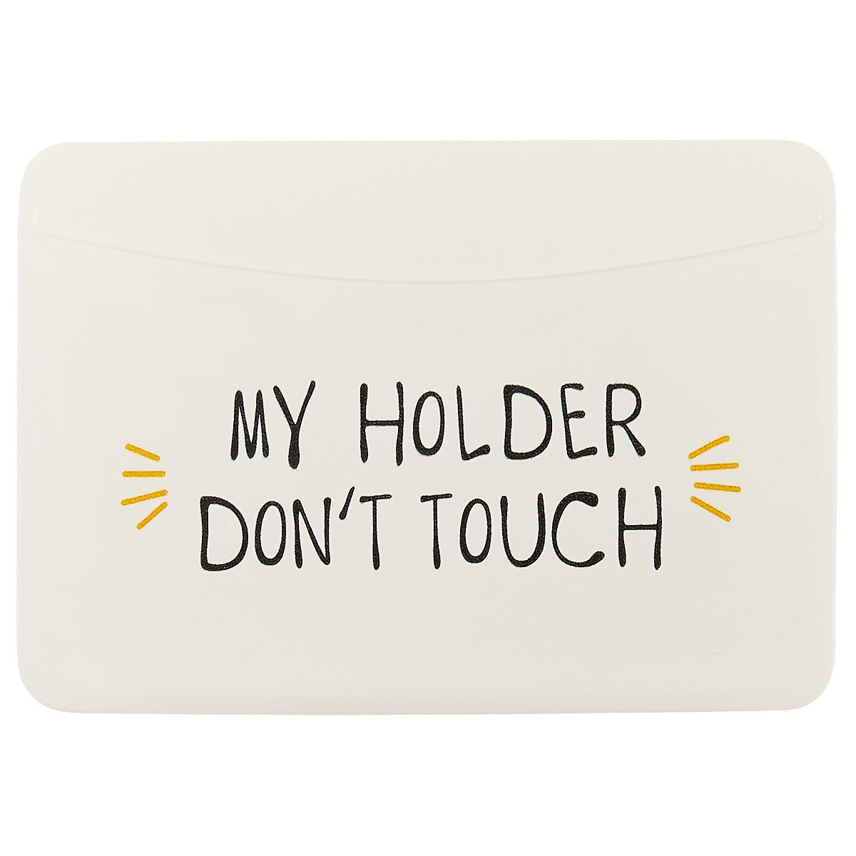 

Чехол для карточек «My holder. Don’t touch», горизонтальный, белый