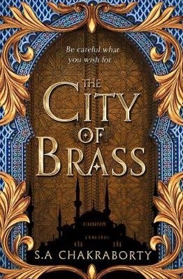 Chakraborty S. The City Of Brass chakraborty s the city of brass