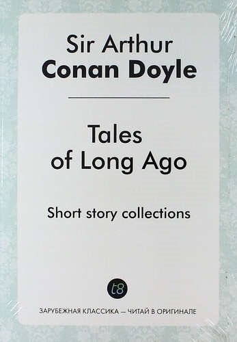 Tales of Long Ago. Short story collections
