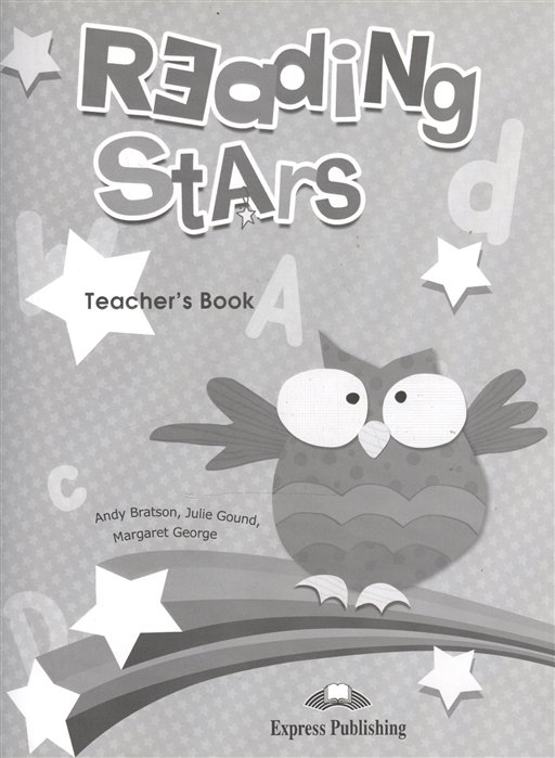 Reading Stars. Teacher s Book