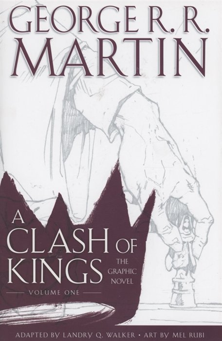  - A Clash of Kings: The Graphic Novel: Volume One