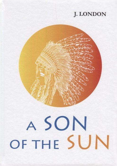 A Son of the Sun =  :  .