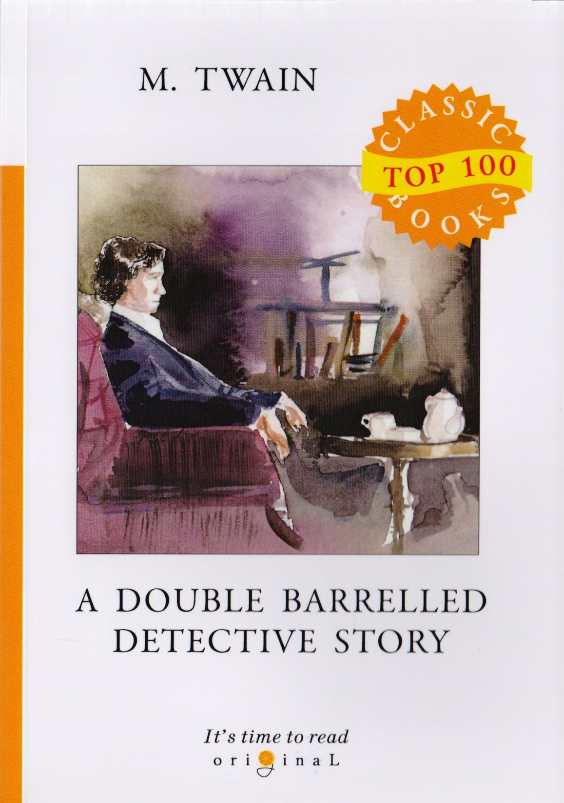 A Double Barrelled Detective Story =    :  .