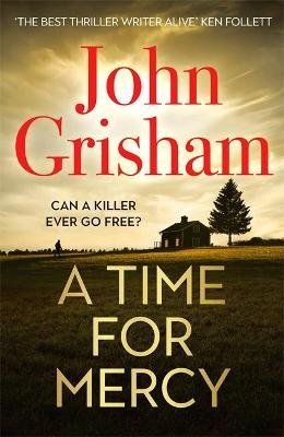 Grisham J. A Time for Mercy