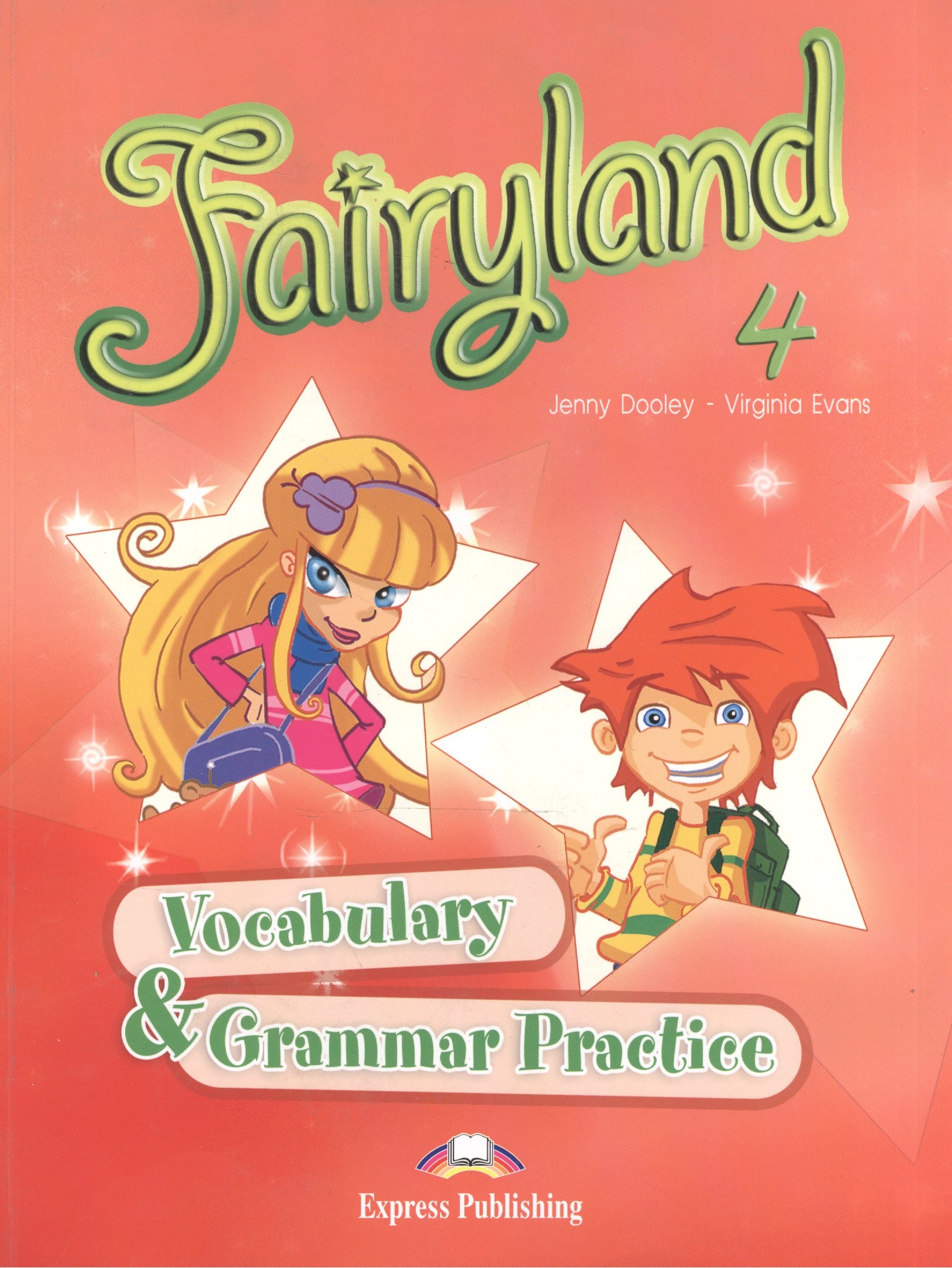 Fairyland 4. Vocabulary & Grammar Practice