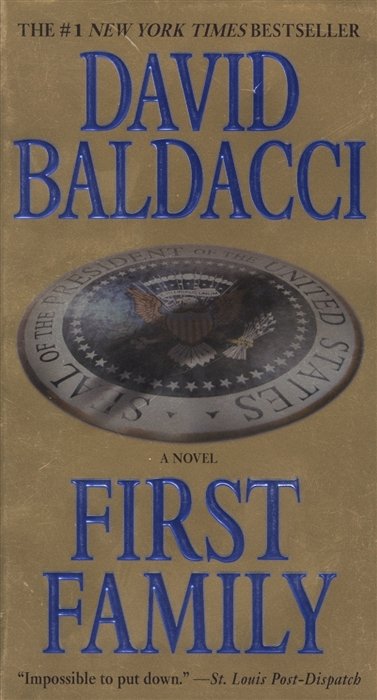 First Family / (мягк) (The #1 New York Times bestseller). Baldacci D. (ВБС Логистик)