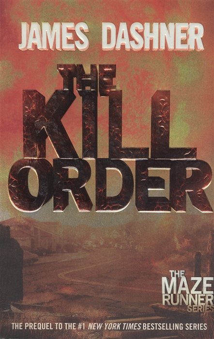 Dashner J. - The Kill Order
