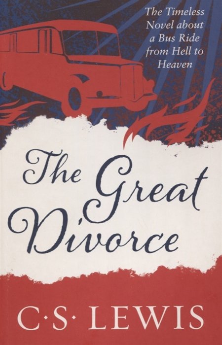 Lewis C. - The Great Divorce