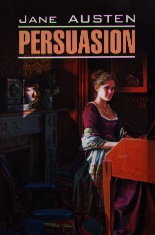 Austen J. Persuasion остин джейн доводы рассудка
