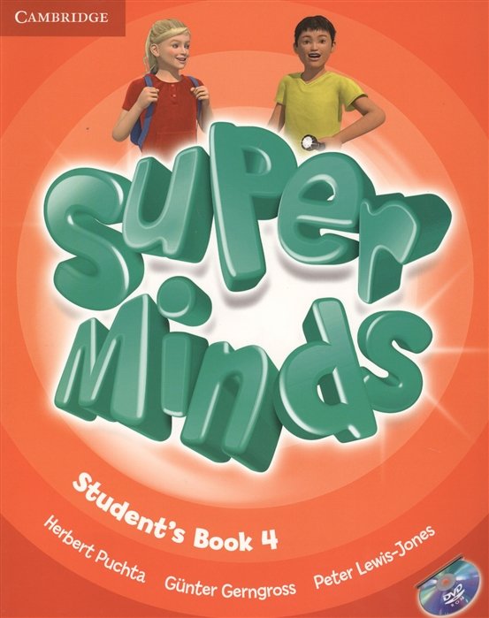 Gerngross G., Puchta H., Lewis-Jone P. - Super Minds. Level 4. Student s Book (+DVD) (книга на английском языке)