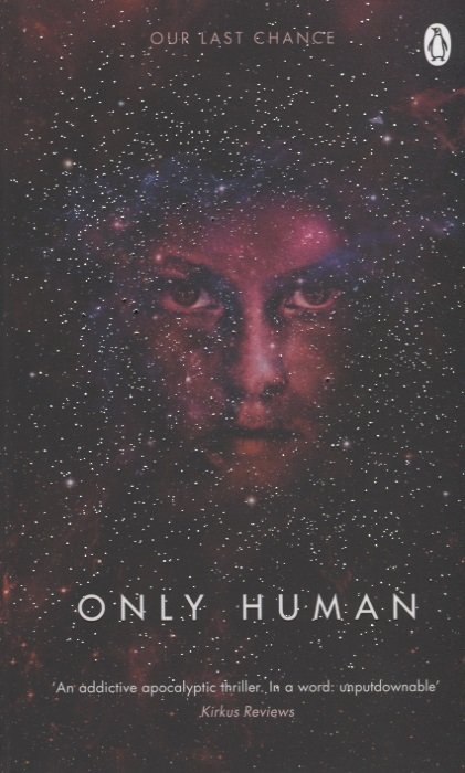 Only Human. Book Three of the Themis Files