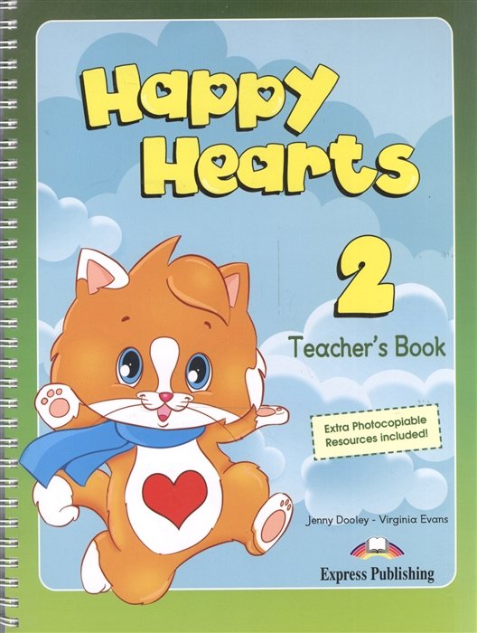 Evans V., Dooley J. - Happy Hearts 2. Teacher s Book. Книга для учителя