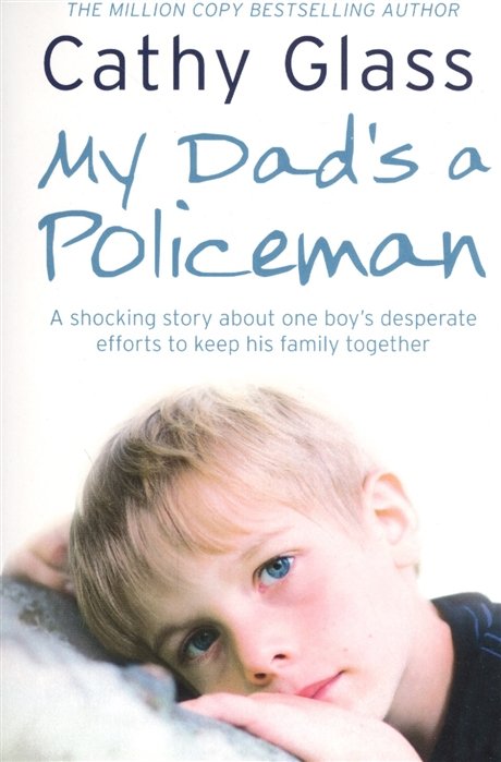 My Dad s a Policeman
