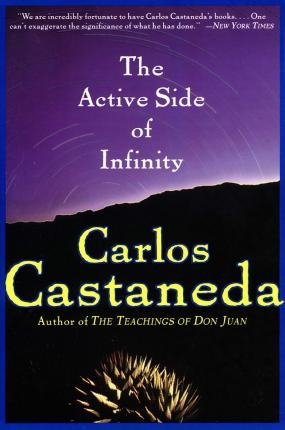 Castaneda C. The Active Side of Infinity palahniuk chuck consider this moments in my writing life after which everything was different