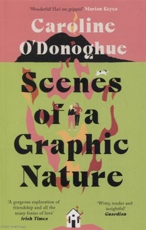 O'Donoghue C. Scenes of a Graphic Nature gallagher charlie the friend