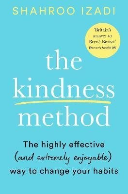 Izadi S. The Kindness Method