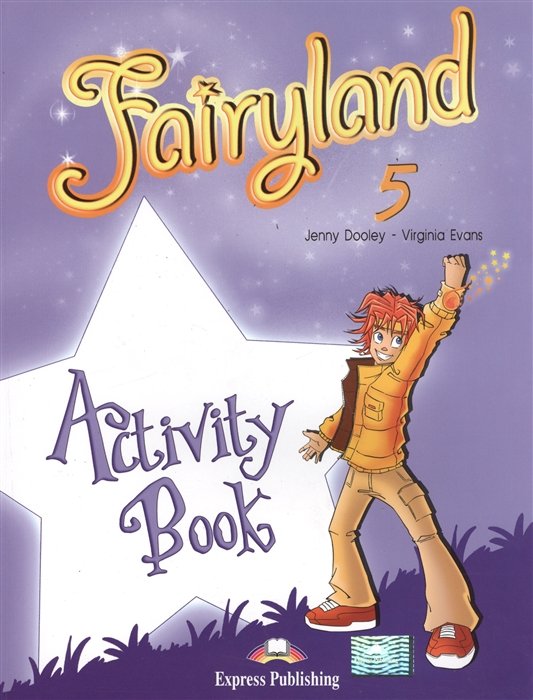 Dooley J., Evans V. - Fairyland 5. Activity Book