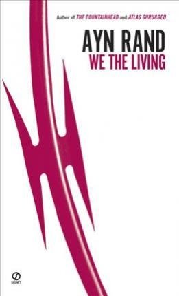 Rand A. We the Living rand a we the living 75th anniversary edition