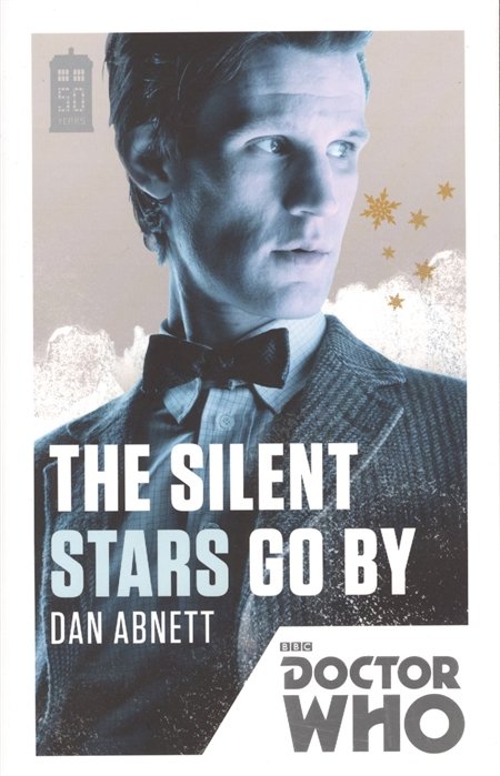 Doctor Who: Silent Stars Go By