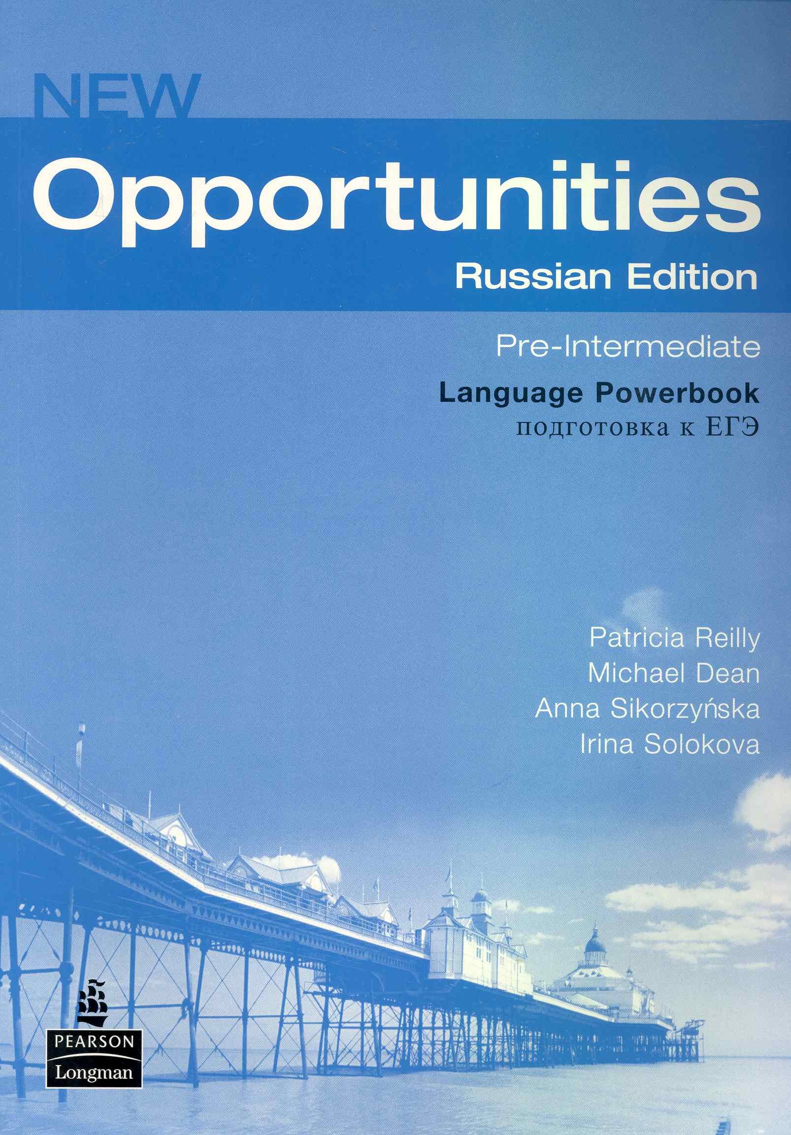 New Opportunities Pre-Intermediate Language Powerbook (мягк). Reilly P.,  Dean M., Sikorzynska A., Solokova I. (Британия) (Reilly P., Dean M.,  Sikorzynska A., Solokova I.). ISBN: 978-1-4058-3121-5 ➠ купите эту книгу с  доставкой в