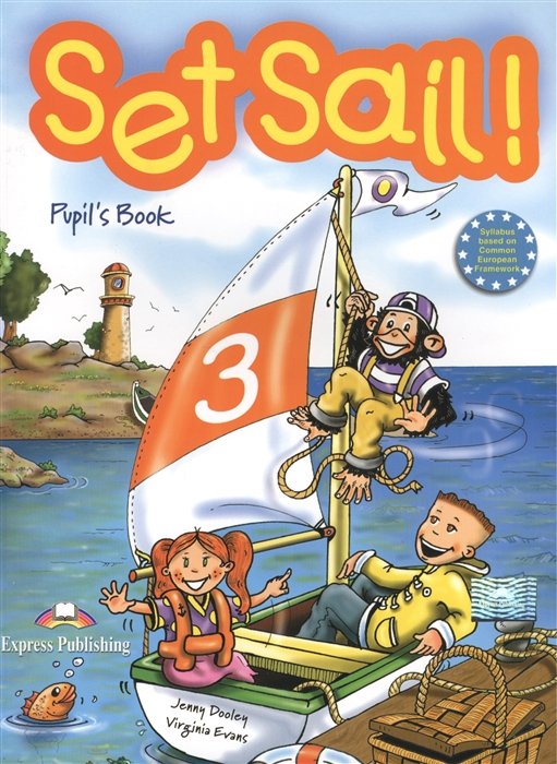 Set Sail! 3. Pupil s Book. 