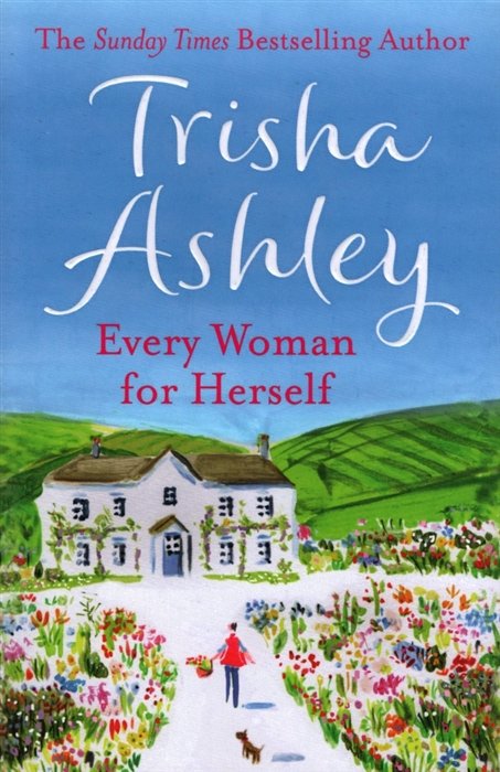 Ashley T. - Every Woman for Herself