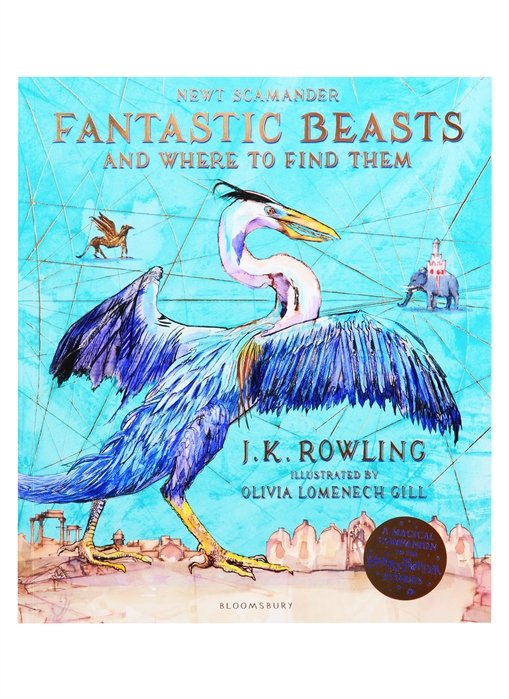 Роулинг Джоан - Fantastic Beasts and Where to Find Them