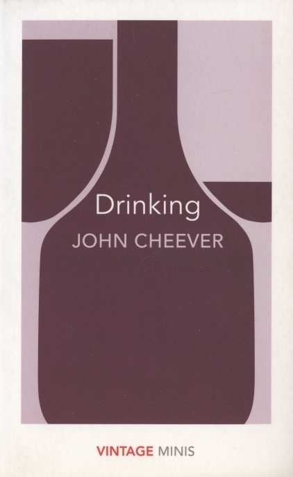 Cheever J. - Drinking