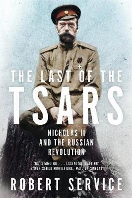 Service R. The Last of the Tsars paterson michael nicholas ii the last tsar
