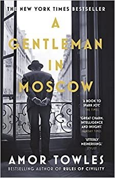 mccall smith alexander the revolving door of life Towles Amor A Gentleman in Moscow