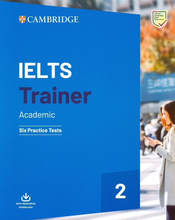  - IELTS Trainer 2 Academic Six Practice Tests without Answers with Downloadable Audio