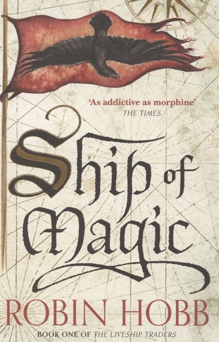 The Liveship Traders. Ship of Magic. Book one
