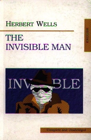 Wells H. - The invisible man / Человек-невидимка