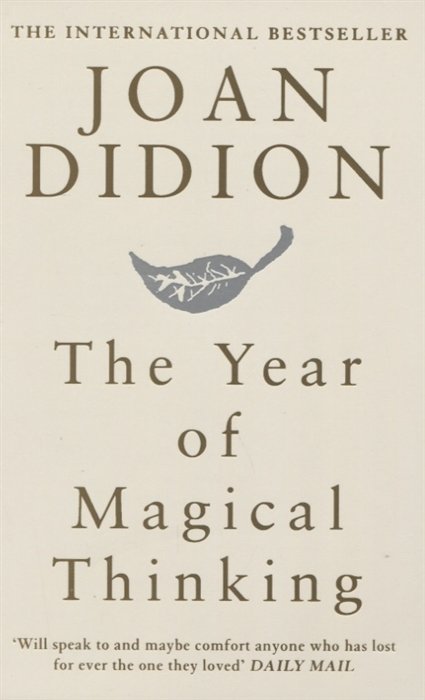 Didion J. - The Year of Magical Thinking