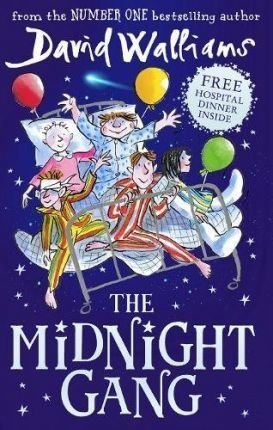 Walliams D. The Midnight gang mitchell tom when things went wild