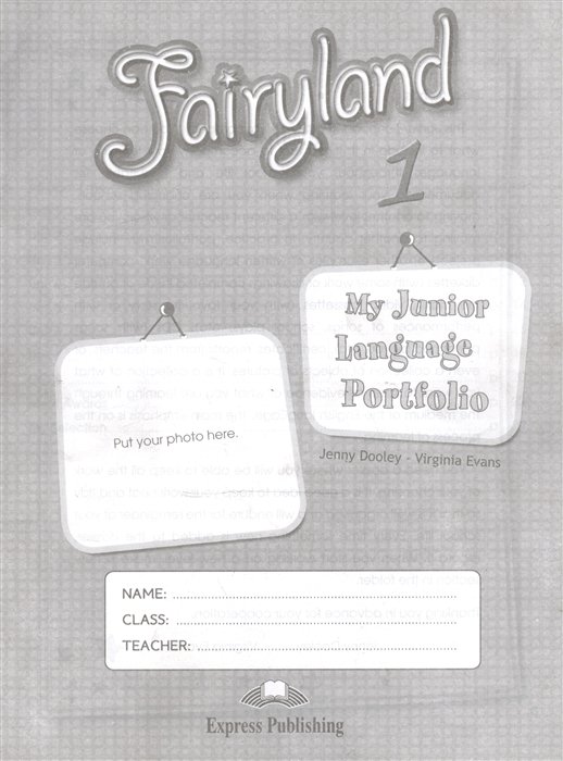 Fairyland 1. My Junior Language Portfolio