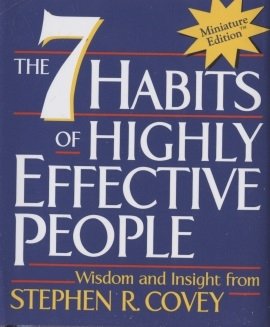 Covey S. The 7 Habits of Highly Effective People covey s the 7 habits of highly effective people revised and updated 30th anniversary edition