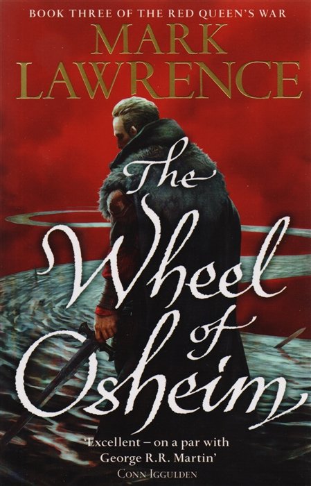 The Wheel of Osheim: Book Three of The Red Queen s War