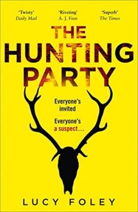 Foley L. The Hunting Party foley lucy the hunting party