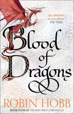 Hobb R. Blood Of Dragons hobb r blood of dragons
