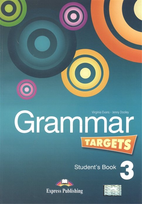 Grammar Targets 3. Student s Book